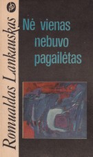 Nė vienas nebuvo pagailėtas