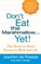 Don't Eat The Marshmallow Yet!