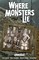 Where Monsters Lie Omnibus