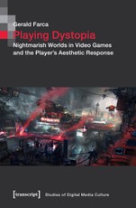 Playing Dystopia