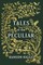 Tales of the Peculiar