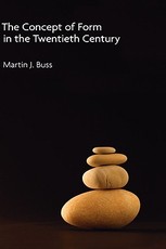 The Concept of Form in the Twentieth Century