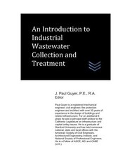 An Introduction to Industrial Wastewater Collection and Treatment