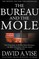 The Bureau and the Mole