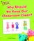 Why Should We Keep Our Classroom Clean?
