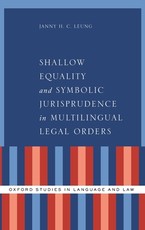 Shallow Equality and Symbolic Jurisprudence in Multilingual Legal Orders