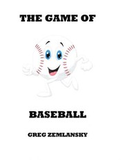 The Game Of Baseball