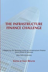 The Infrastructure Finance Challenge