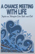 A Chance Meeting with Life
