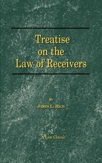 A Treatise on the Law of Receivers