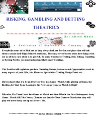 Risking, Gambling And Betting Theatrics
