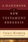 Handbook of New Testament Exegesis