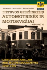 Lietuvos geležinkelių automotrisės ir motorvežiai, 1919–1940 m. Lithuanian railcars and motor locomotives, 1919–1940