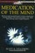 Medication of the Mind