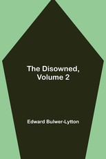 The Disowned, Volume 2.