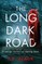 The Long Dark Road