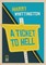 Ticket to Hell