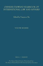 Chinese (Taiwan) Yearbook of International Law and Affairs, Volume 38, 2020