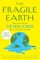 The Fragile Earth