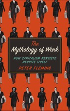 The Mythology of Work