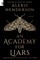 An Academy for Liars