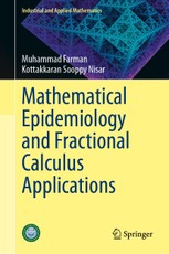 Mathematical Epidemiology and Fractional Calculus Applications
