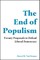 The End of Populism