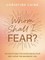 Whom Shall I Fear?