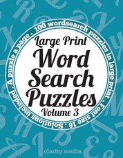 Large Print Wordsearch Puzzles Volume 3