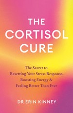 The Cortisol Cure