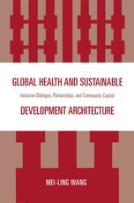 Global Health and Sustainable Development Architecture