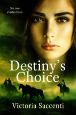 Destiny's Choice