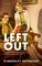 Left Out