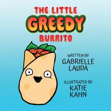 The Little Greedy Burrito