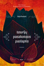 ISTORIJŲ PASAKOTOJOS PASLAPTIS. Indijos kvapų ir spalvų prisodrinta istorija apie jaunos moters drąsą siekti svajonės griežtų tradicijų supančiotoje visuomenėje