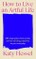 How To Live An Artful Life