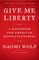 Give Me Liberty