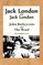 Jack London on Jack London