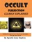 Occult Subjection Clearly Explained