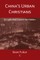 China's Urban Christians