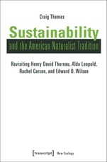 Sustainability and the American Naturalist Tradition