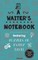 A Waiter's Notebook