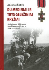 Du mediniai ir trys geležiniai kryžiai