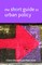 The Short Guide to Urban Policy