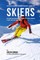 The Novices Guidebook To Mental Toughness For Skiers
