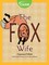 Fox Wife: A Japanese Folktale