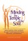 Minding the Temple of the Soul