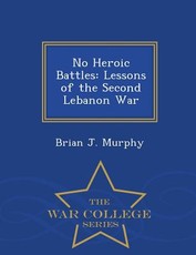 No Heroic Battles