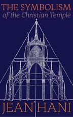 The Symbolism of the Christian Temple