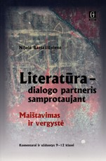 Literatūra - dialogo partneris samprotaujant